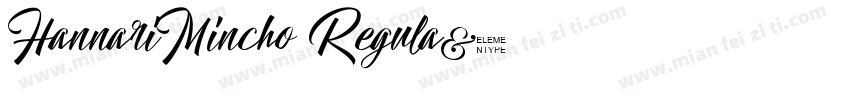 HannariMincho Regula字体转换